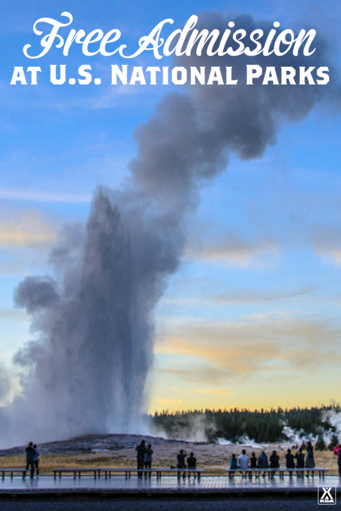 Enjoy Free Admission at U.S. National Parks and Monuments - find out when!