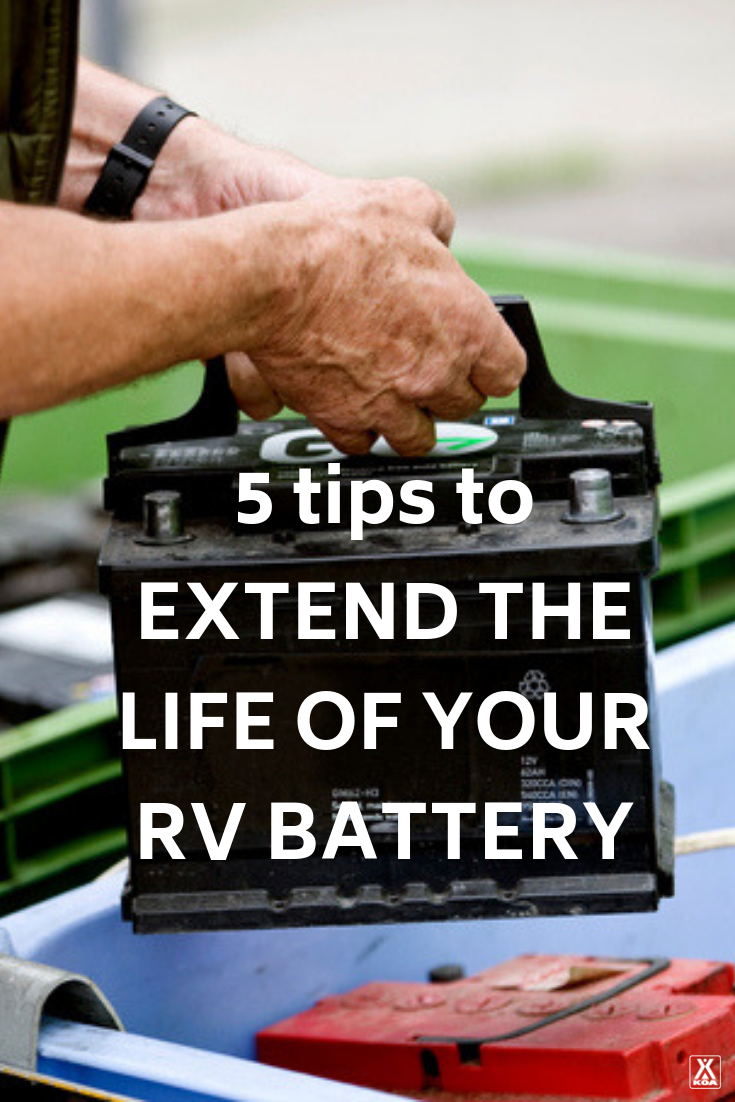 Get at least five years of life out your RV battery with these expert tips. #RV #RVing