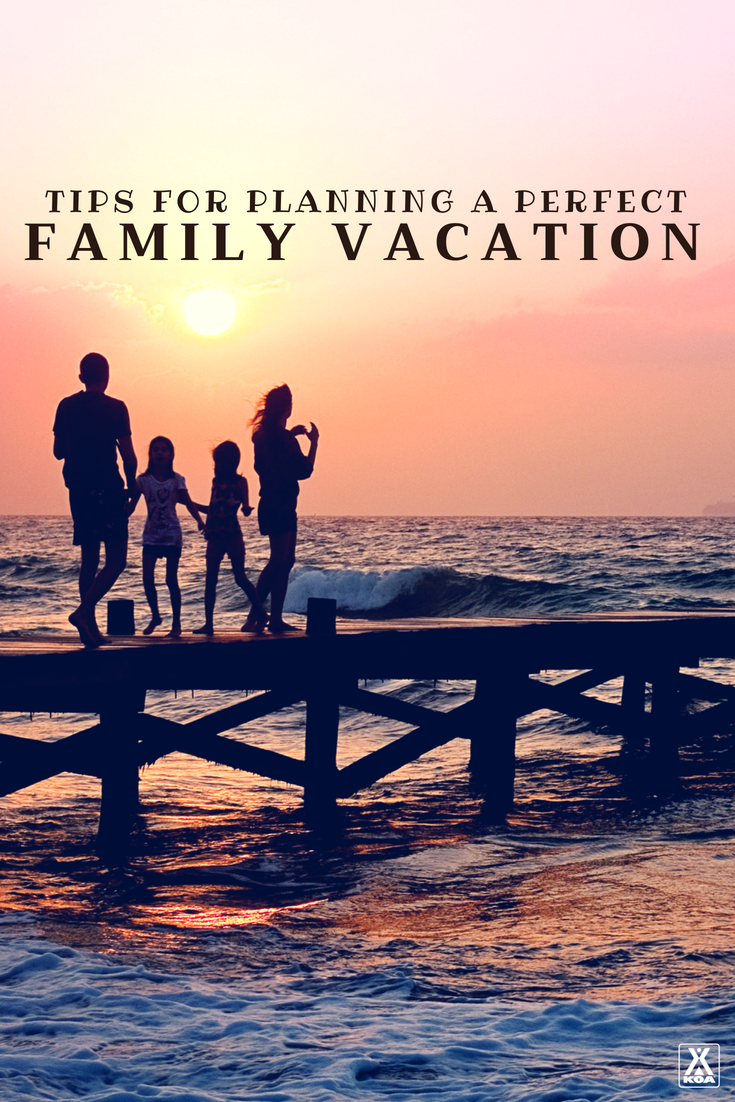 Plan a Family Summer Vacation