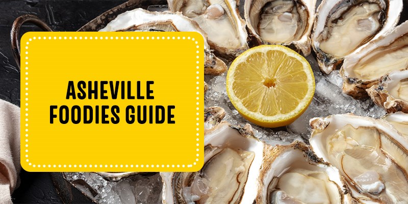 Asheville Foodies Guide