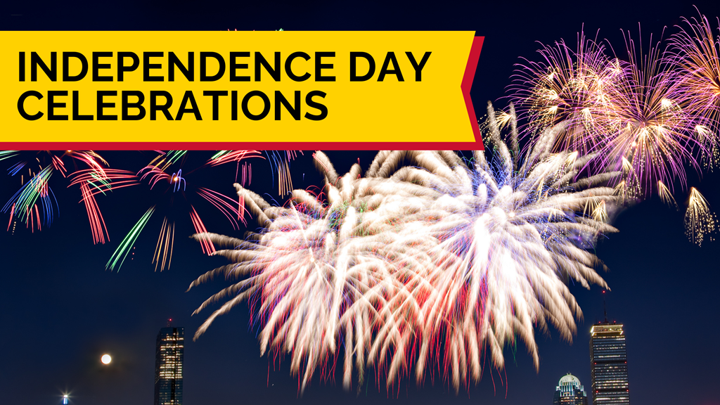 2025 Independence Day Celebrations