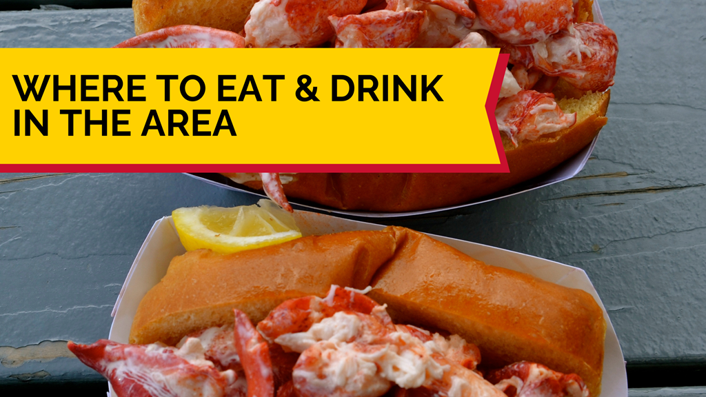 Where to Eat & Drink in the Area