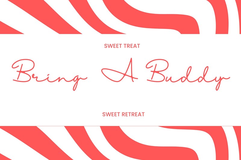 September 25-27: Sweet Treat & Bring A Buddy! Photo