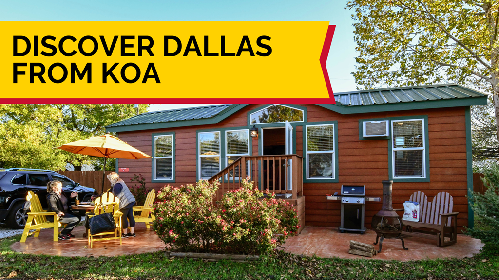 Things to Do Near Dallas/Arlington KOA Holiday
