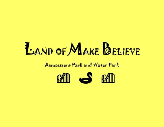 Land of Make Believe