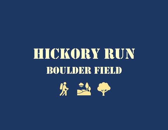 Hickory Run and Boulder Field