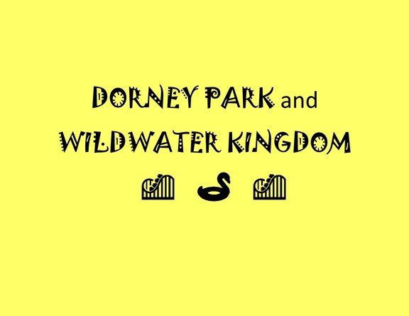 Dorney Park and Wildwater Kingdom