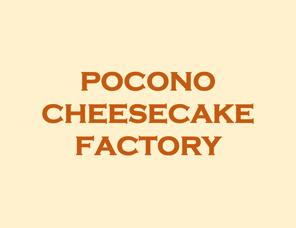 Pocono Cheesecake Factory