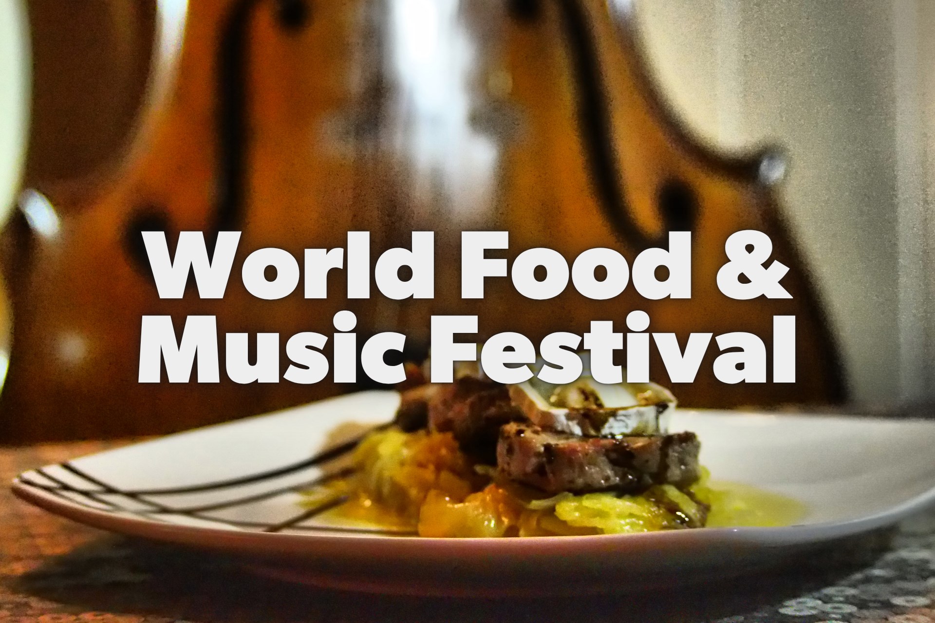 World Food & Music Festival Photo