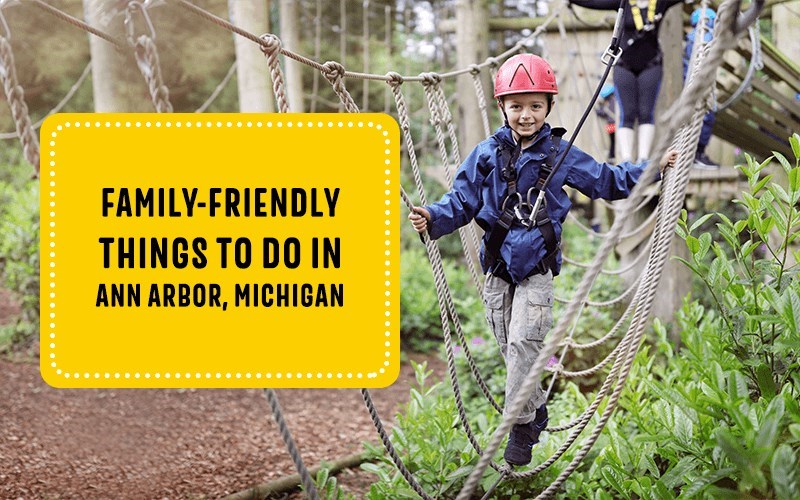 Family-Friendly Things to Do in Ann Arbor, Michigan