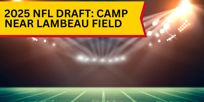 2025 NFL Draft: Camp Near Lambeau Field at Door County KOA