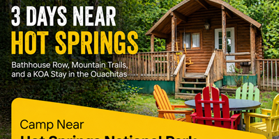 3Days Near Hot Springs NP:Bathhouse Row,Mountain Trails &amp;KOA