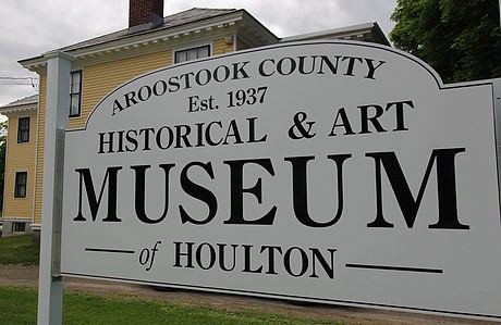 Aroostook County Historical & Art Museum of Houlton