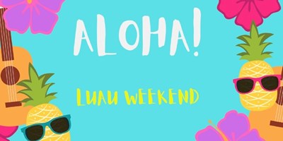 Luau Weekend #2