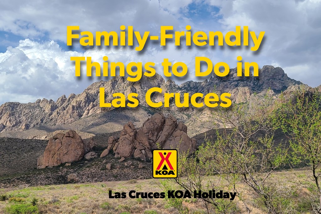 Summer Family Camping in Las Cruces