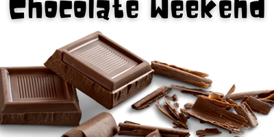 Chocolate Weekend