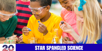 Star Spangled Science Weekend