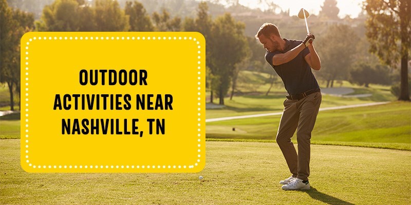 Outdoor Activities Near Nashville, TN