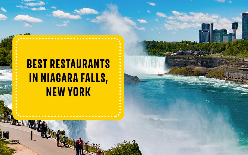 The Best Dining Options & Restaurants In Niagara Falls, NY