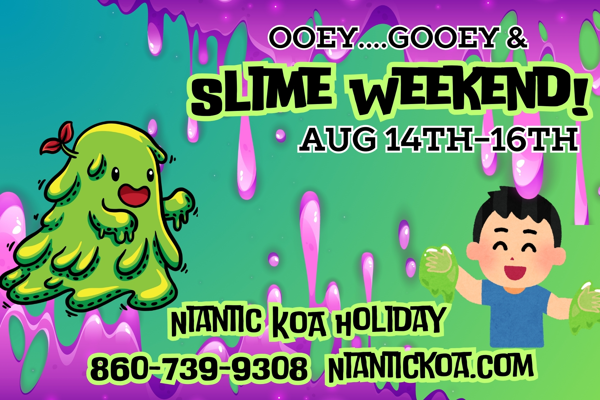 Ooey..Gooey..Slime Weekend! Photo