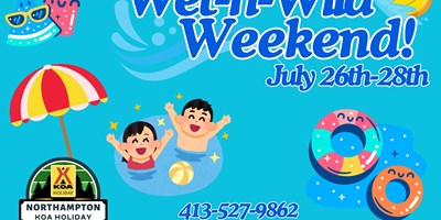 Wet N' Wild Weekend. July 26th - 28th!