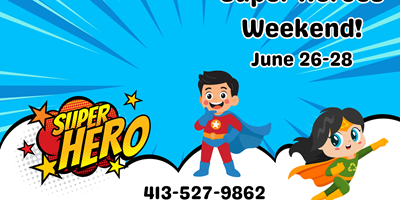 Super Heros Weekend