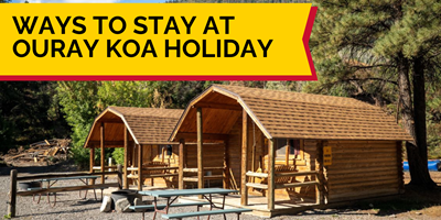 Ways to Stay at Ouray