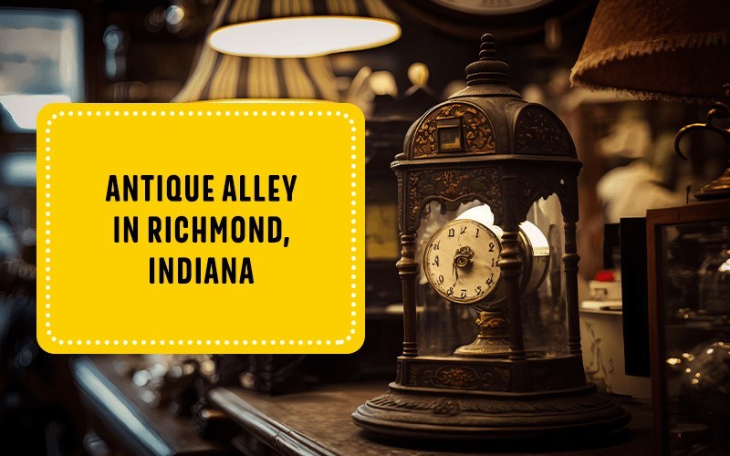 Antique Alley in Richmond, Indiana