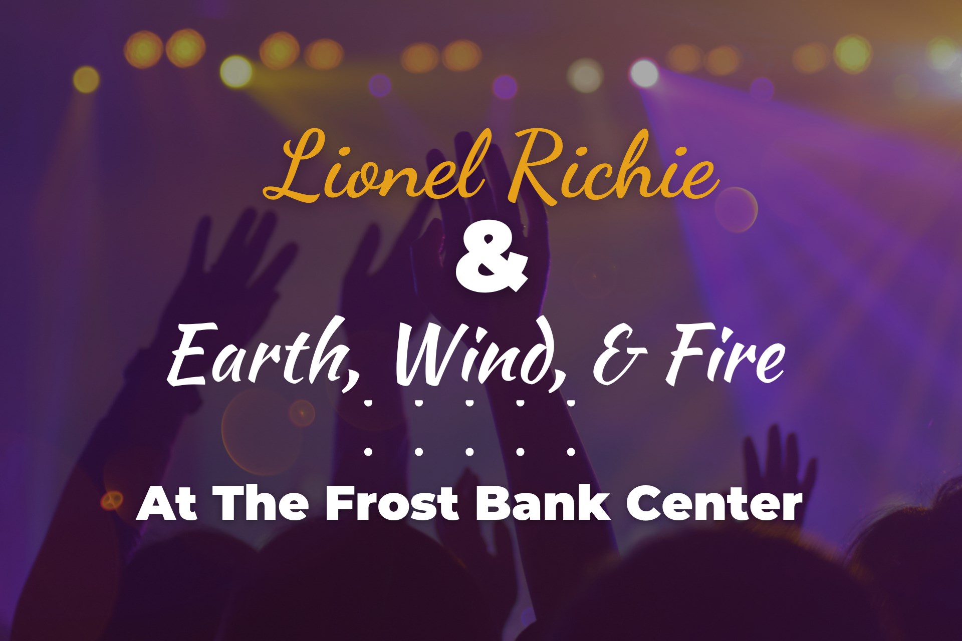 Lionel Richie & Earth, Wind & Fire at the Frost Bank Center Photo