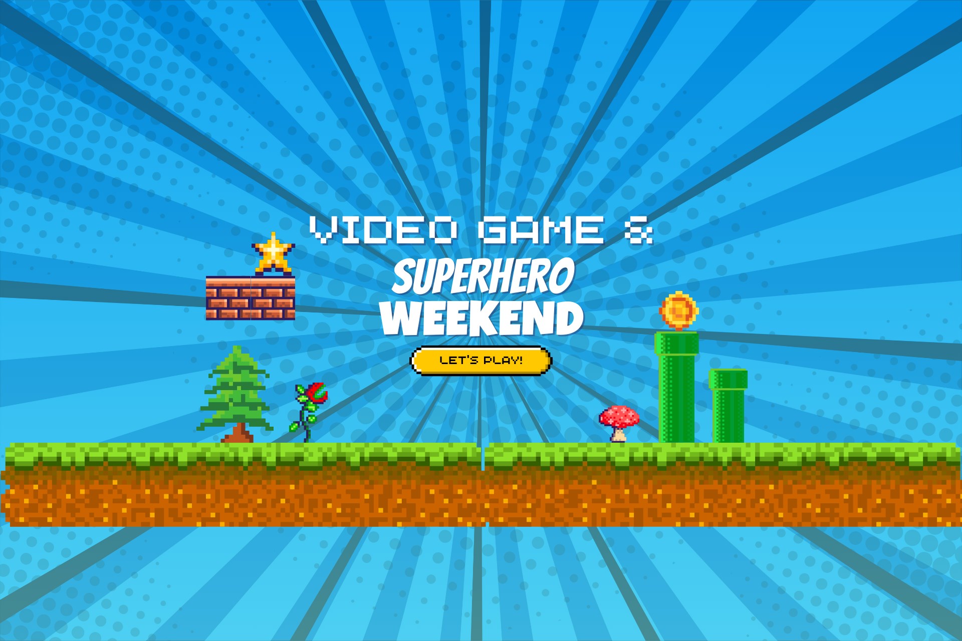 Video Game & Superhero Weekend Photo