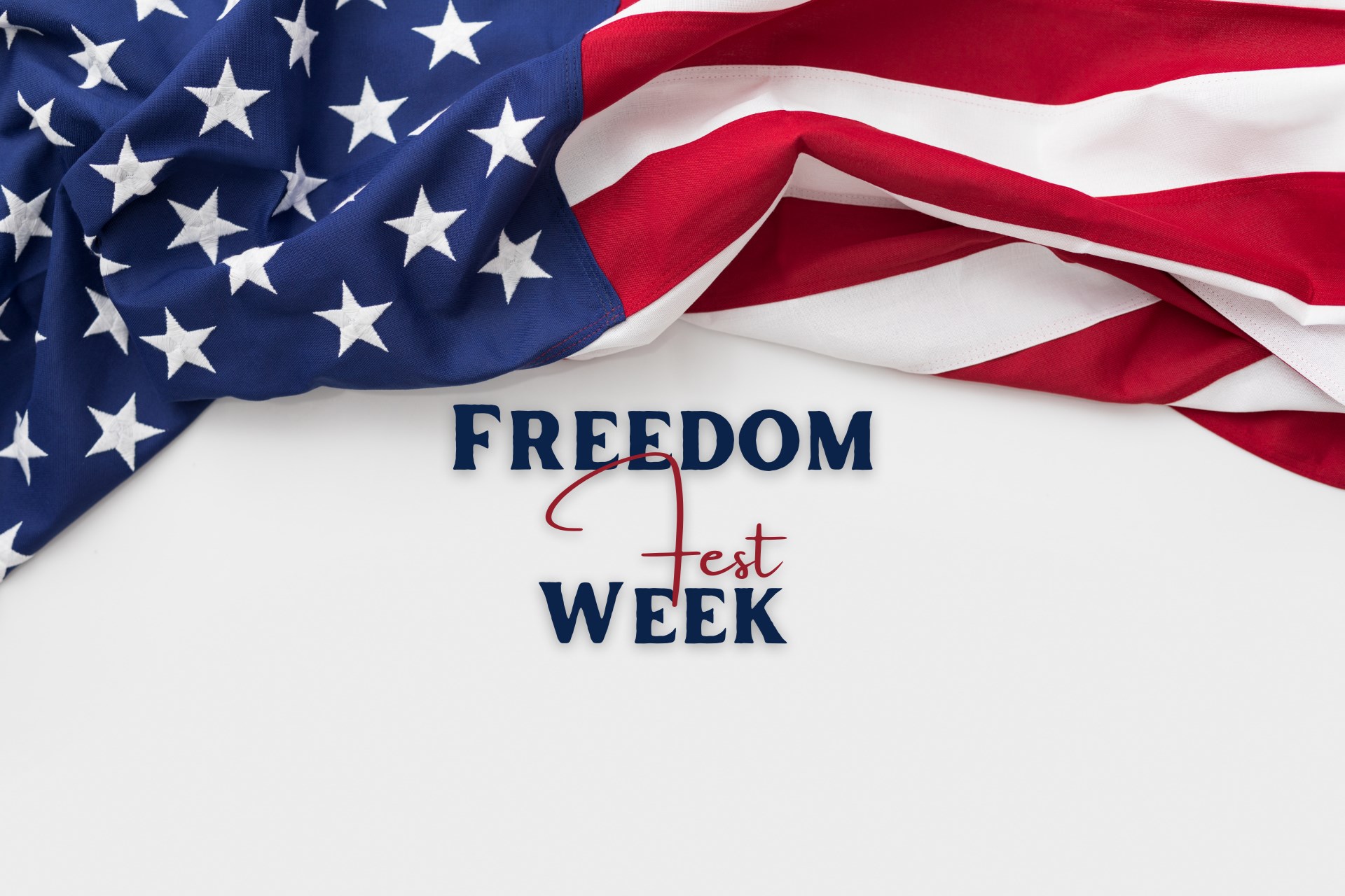 Freedom Fest Week Photo