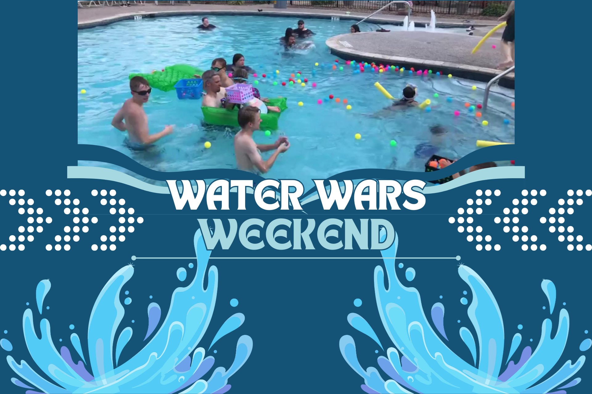 June Water Wars Weekend Photo