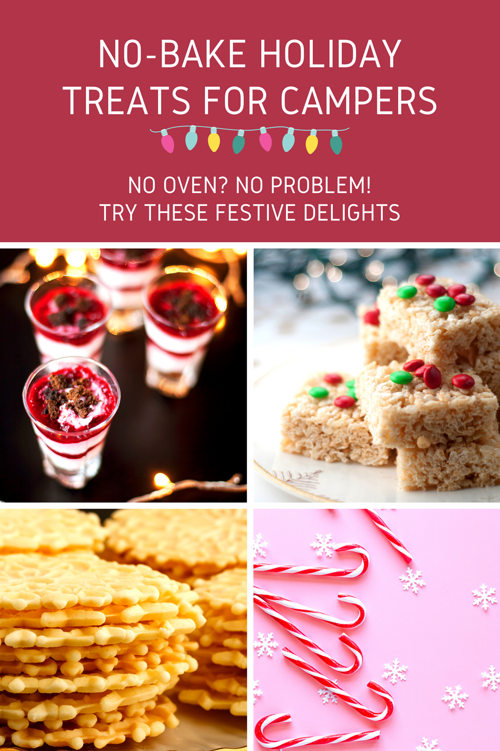 Holiday Treats, Camper Edition