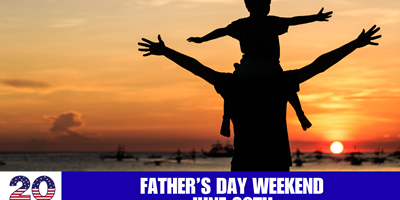 Father's Day Weekend