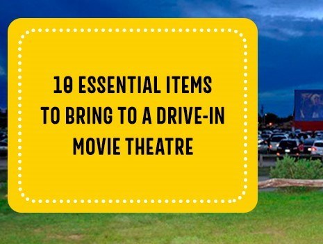 10 Essential Items to Bring to a Drive-In Movie Theatre