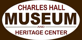 Discover the Rich History at the Charles Hall Museum!