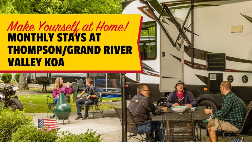 Monthly Stays at Thompson/Grand River Valley KOA