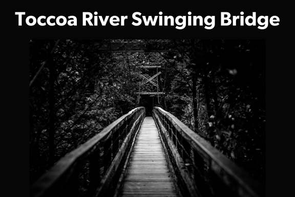 Toccoa River Swinging Bridge