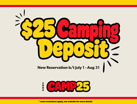 $25 Camping Deposit_July/Aug 2026 Photo