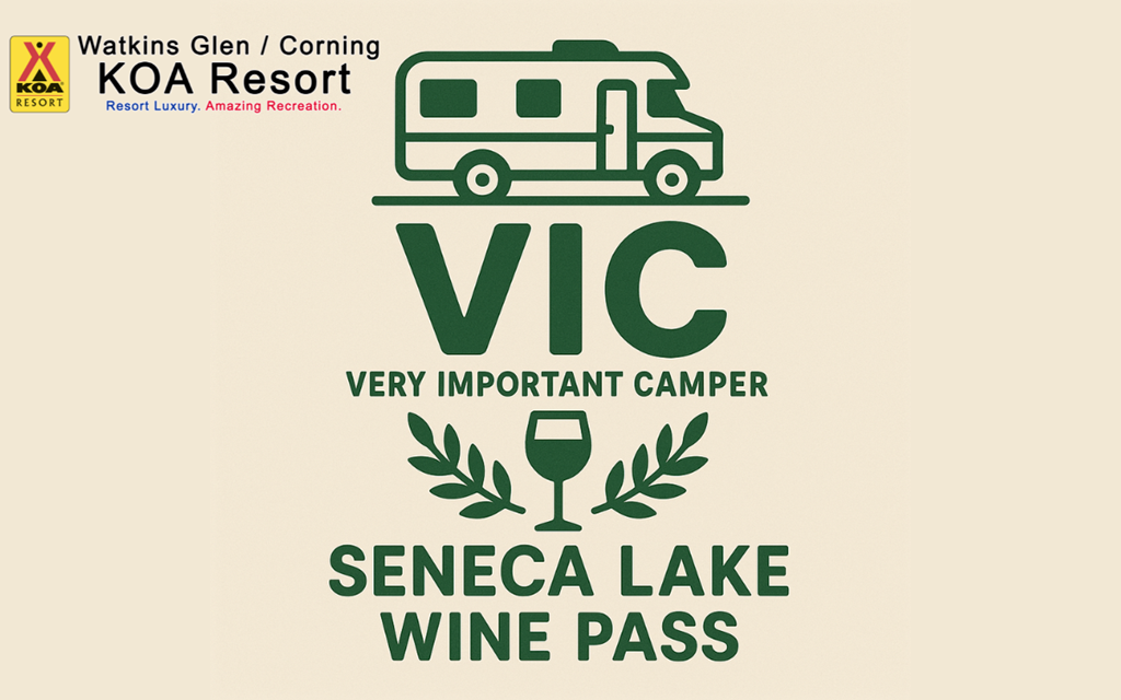 VIC (Very Important Camper) Seneca Lake Wine Pass