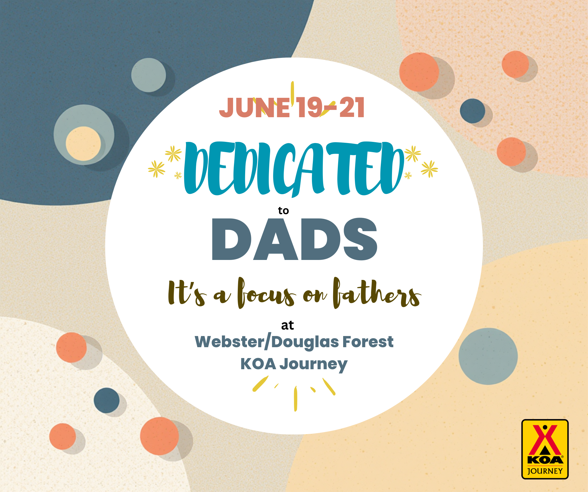 June 19-21 Dedicated to Dads Photo