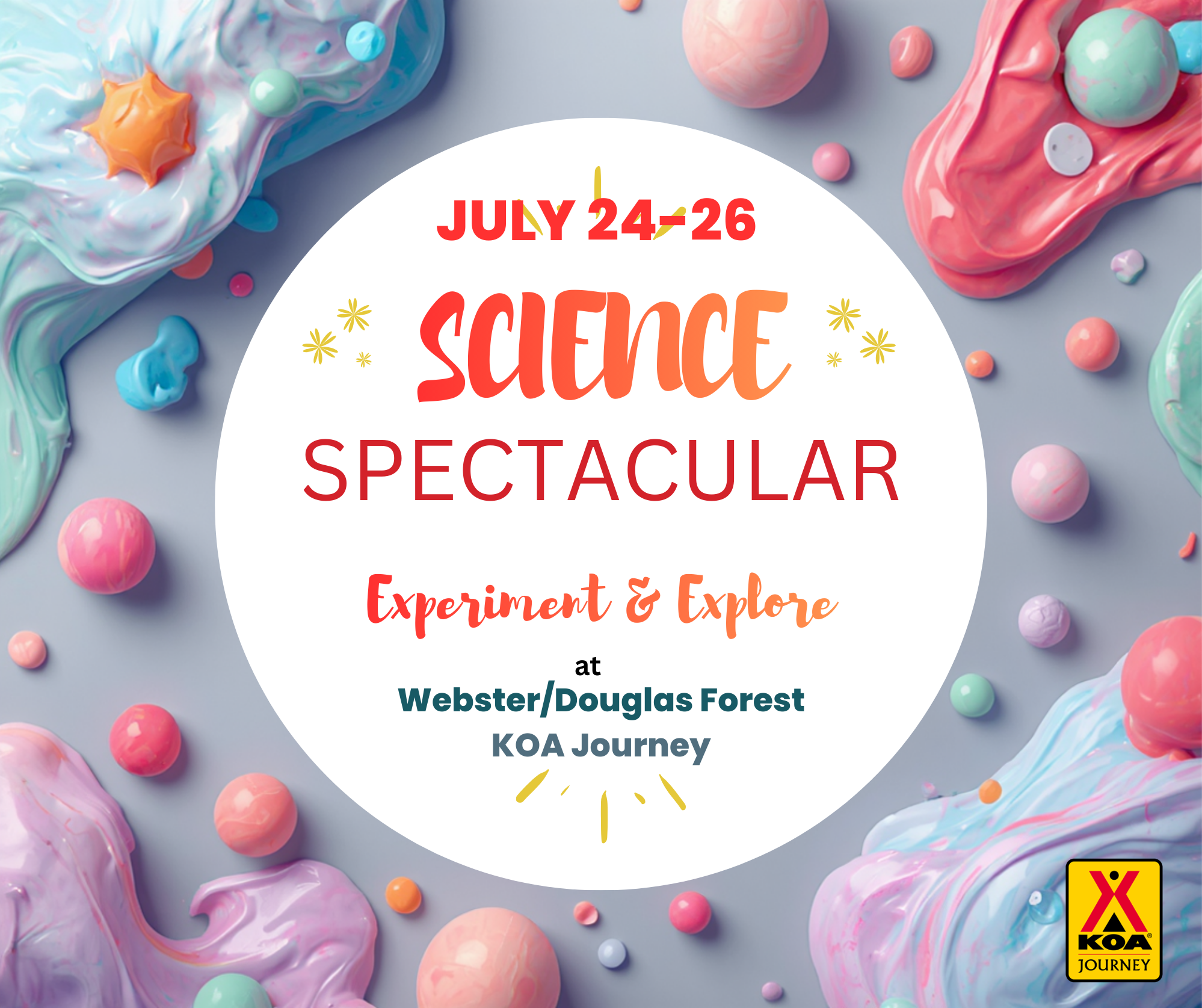 July 24-26 Science Spectacular Photo