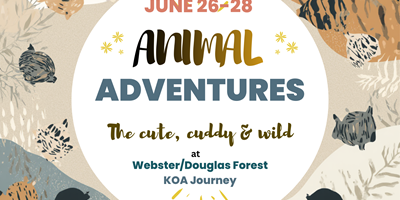 June 26-28 Animal Adventures